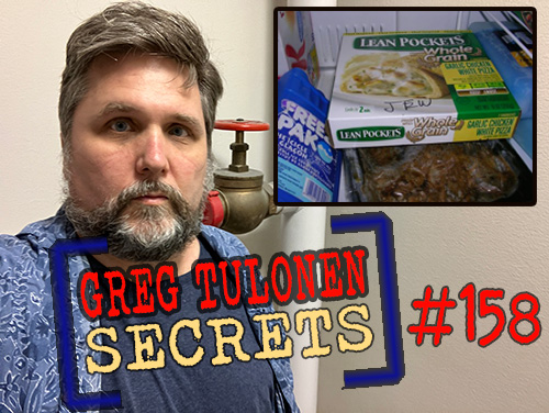 Greg Tulonen Secrets