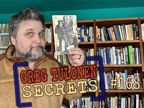 Greg Tulonen Secrets