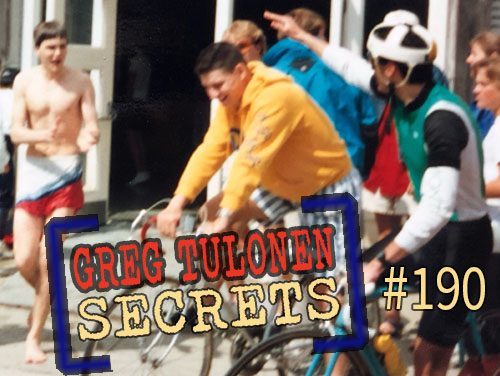 Greg Tulonen Secrets