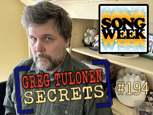 Greg Tulonen Secrets