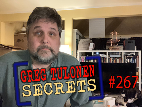 Greg Tulonen Secrets