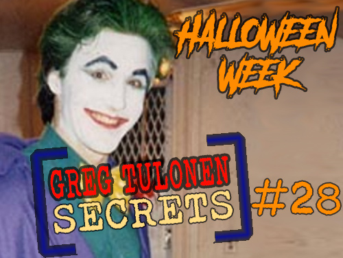 Greg Tulonen Secrets