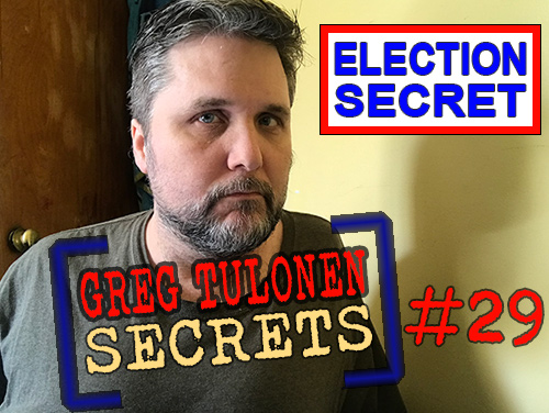 Greg Tulonen Secrets